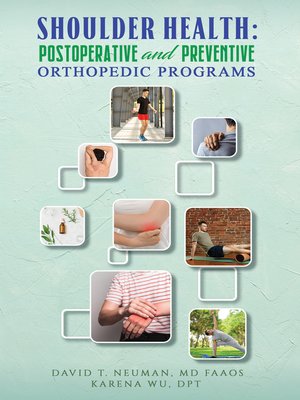 cover image of Shoulder Health: Postoperative and Preventive Orthopedic Programs